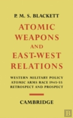 Bertrand.pt - Atomic Weapons And Eastâ€“West Relations
