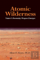 Atomic Wilderness