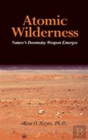 Atomic Wilderness