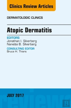 Bertrand.pt - Atopic Dermatitis, An Issue Of Dermatologic Clinics