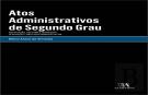 Atos Administrativos de Segundo Grau