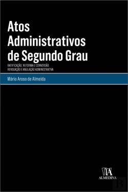 Bertrand.pt - Atos Administrativos de Segundo Grau