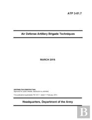 Atp 3-01.7 Air Defense Artillery Brigade Techniques