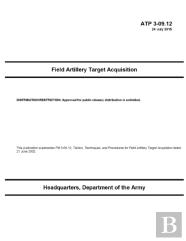 Atp 3-09.12 Field Artillery Target Acquisition