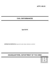 Atp 3-39.33 Civil Disturbances