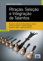 Atração, Seleção e Integração de Talentos