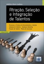 Atração, Seleção e Integração de Talentos