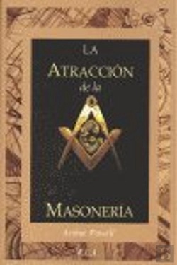 Bertrand.pt - Atraccion De La Masoneria, La