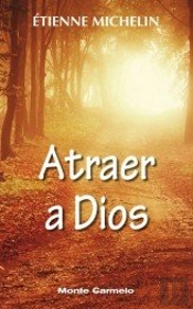 Atraer A Dios