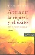 Atraer La Riqueza Y El Éxito
