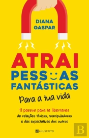 Atrai Pessoas Fantásticas Para A Tua Vida