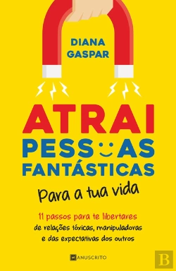 Bertrand.pt - Atrai Pessoas Fantásticas Para A Tua Vida