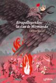 Atrapallegendes: La Clau De Mirmanda