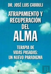 Atrapamiento Y Recuperación Del Alma