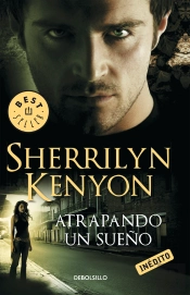 Atrapando Un Sueño (Cazadores Oscuros 14)