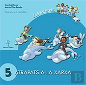 Atrapats A La Xarxa