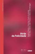 Atrás da Felicidade