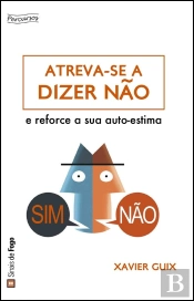 Atreva-se a Dizer Não!