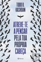 Atreve-te a Pensar pela Tua Própria Cabeça