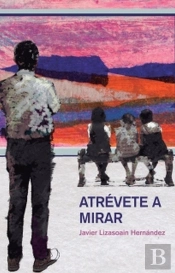 Atrévete A Mirar