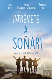 ¡Atrévete A Soñar!