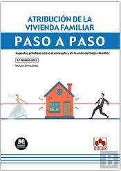 Atribucion De La Vivienda Familiar Paso A Paso