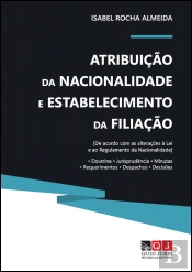 Atribuição da Nacionalidade e Estabelecimento da Filiação