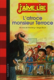 Atroce Monsieur Terroce (L') - N31 - Avril 2013