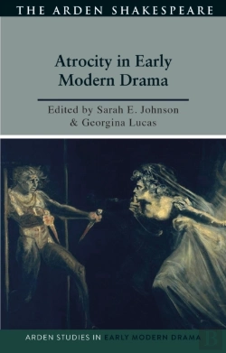 Bertrand.pt - Atrocity And Early Modern Drama