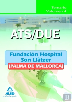 Bertrand.pt - Ats/Due De La Fundación Hospital Son Llàtzer (Palma De Mallorca). Temario. Volumen Iv