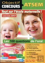 Atsem - 100 Questions/Reponses Pour L'Oral 2017