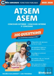 Atsem/Asem - 200 Questions (Catégorie C -Concours 2025-2026) : Concours Externe -Concours Interne -3e Concours
