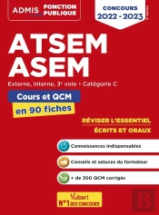 Atsem - Asem - Categorie C - Cours Et Qcm En 90 Fiches - Externe, Interne, 3e Voie - 2022-2023