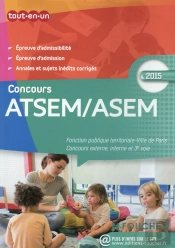 Atsem - Asem ; Les Concours Externe, Interne Et 3e Voie ; Concours 2015