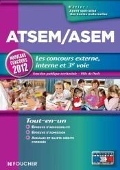 Atsem/Asem Les Nouveaux Concours Externes, Internes Et 3e Voie Nouveaux Concours 2012