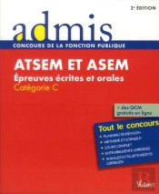 Atsem Et Asem ; Épreuves Écrites Et Orales ; Catégorie C ; Tout Le Concours (2e Édition)