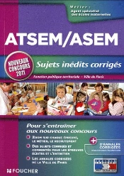 Atsem Et Asem - Sujets Inedits Corriges - Nouveau Concours - Le Concours 2011