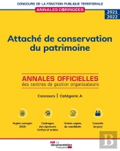 Attaché De Conservation Du Patrimoine ; Concours De Catégorie A, Concours Externe, Interne, 3e (Édition 2022)