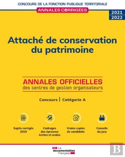 Bertrand.pt - Attaché De Conservation Du Patrimoine ; Concours De Catégorie A, Concours Externe, Interne, 3e (Édition 2022)