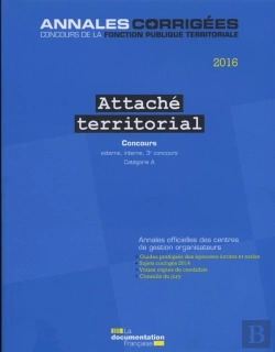 Bertrand.pt - Attaché Territorial 2016. Concours ; Concours Externe, Interne, 3e Concours. Catégorie A