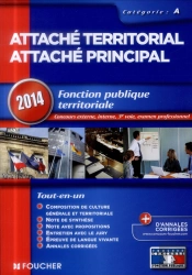 Attache Territorial, Attache Principal ; Categorie A ; Concours 2014