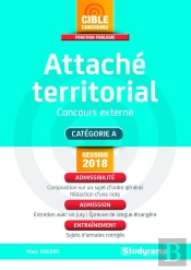 Attaché Territorial ; Concours Externe ; Catégorie A (Concours 2018)
