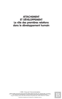 Bertrand.pt - Attachement Et Developpement. Le Role Des Premieres Relations Dans Le Developpement Humain