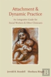 Attachment And Dynamic Practice