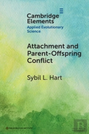 Attachment And Parent-Offspring Conflict