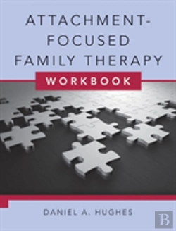 Bertrand.pt - Attachment-Focused Family Therapy Workbook