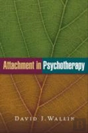 Attachment In Psychotherapy