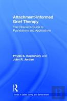 Attachment-Informed Grief Therapy