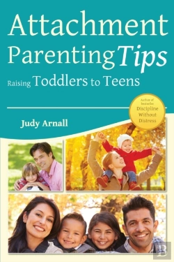 Bertrand.pt - Attachment Parenting Tips Raising Toddlers To Teens