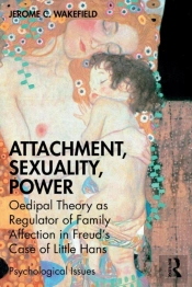 Attachment, Sexuality, Power